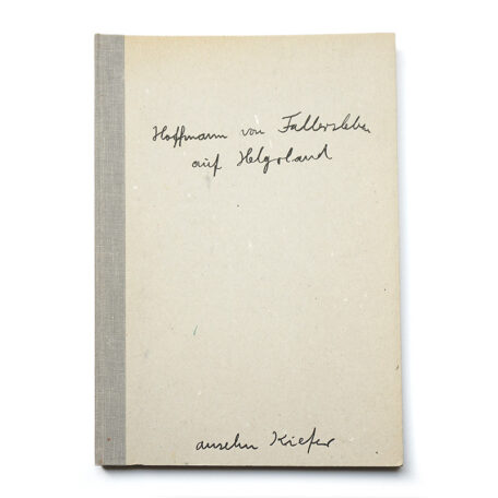 Anselm Kiefer. Hoffmann von Fallersleben auf Helgoland.