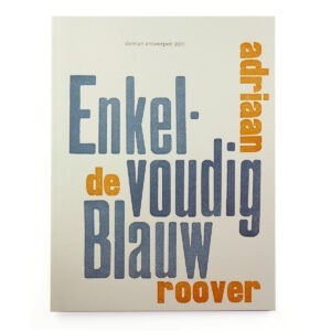 Adriaan de Roover. Enkelvoudig blauw.