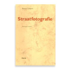 Remco Campert / Lucebert. Straatfotografie. Met tekeningen van Lucebert.