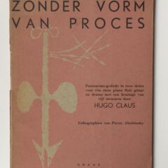 Claus, Alechinsky, Zonder vorm van proces