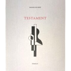 Testament, Roger de Neef, Guy Leclercq, Demian